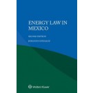 Energy Law in Mexico 2nd Edition