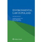 Environmental Law in Poland 2nd Edition.