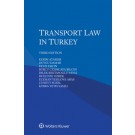 Transport Law in Turkey 3rd Edition