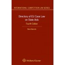 Directory of EU Case Law on State Aids 4th Edition