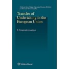 Transfer of Undertaking in the European Union: A comparative analysis
