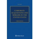 Corporate Acquisitions and Mergers in the United States 3rd Edition