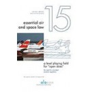 A Level Playing Field for "Open Skies": The Need for Consistent Aviation Regulation