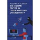 The Human Factor in Cybercrime and Cybersecurity: Research Agenda