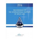 Proceedings of the International Institute of Space Law 2016