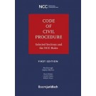 Code of Civil Procedure: Selected Sections and the NCC Rules