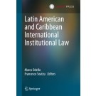 Latin American and Caribbean International Institutional Law