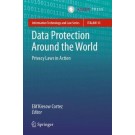 Data Protection Around the World: Privacy Laws in Action