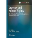 Urgency and Human Rights : The Protective Potential and Legitimacy of Interim Measures