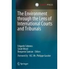 The Environment Through the Lens of International Courts and Tribunals