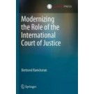 Modernizing the Role of the International Court of Justice