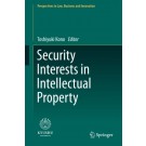 Security Interests in Intellectual Property