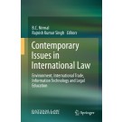 Contemporary Issues in International Law: Environment, International Trade, Information Technology and Legal Education