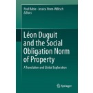 Leon Duguit and the Social Obligation Norm of Property: A Translation and Global Exploration