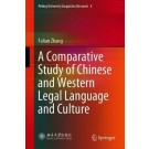 A Comparative Study of Chinese and Western Legal Language and Culture