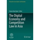 The Digital Economy and Competition Law in Asia