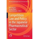 Competition Law and Policy in the Japanese Pharmaceutical Sector