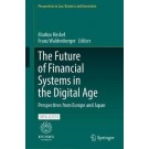 The Future of Financial Systems in the Digital Age: Perspectives from Europe and Japan