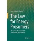 The Law for Energy Prosumers: The Case of the Netherlands, New Zealand and Colombia