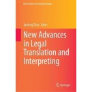 New Advances in Legal Translation and Interpreting