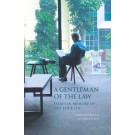 A Gentleman of the Law: Essays in Memory of Tan Yock Lin