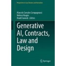 Generative AI, Contracts, Law and Design
