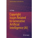 Copyright Issues Related to Generative Artificial Intelligence (AI)
