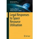 Legal Responses to Space Resource Utilisation