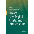 Private Law, Digital Assets, and Infrastructure