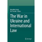 The War in Ukraine and International Law