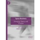 Space Business: Emerging Theory and Practice