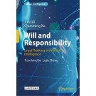 Will and Responsibility: Legal Thinking of Artificial Intelligence