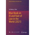 Blue Book on AI and Rule of Law in the World (2021)