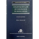 Colinvaux's Law of Insurance in Hong Kong, 4th Edition (e-Book only)
