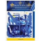 The Principle of Effectiveness and its Overarching Role in the Interpretation and Application of the European Convention on Human Rights (ECHR): The norm of all norms and the method of all methods