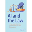 AI and the Law: A Practical Guide to Using Artificial Intelligence