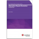 Butterworths Hong Kong Alternative Dispute Resolution Handbook, 4th Edition