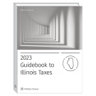 Guidebook to Illinois Taxes (2023)