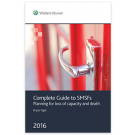 Complete Guide to SMSFs: Planning for Loss of Capacity and Death