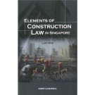 Elements of Construction Law in Singapore
