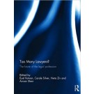 Too Many Lawyers?: The Future of the Legal Profession