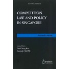 Competition Law and Policy In Singapore, 2nd Edition