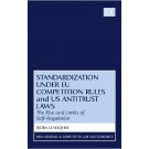Standardization Under EU Competition Rules And US Antitrust Laws