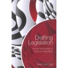 Drafting Legislation: Art and Technology of Rules for Regulation