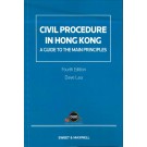Civil Procedure in Hong Kong: A Guide to the Main Principles, 4th Edition (e-Book)