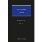 Judicial Remedies in Public Law, 6th Edition