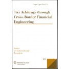 Tax Arbitrage through Cross-Border Financial Engineering