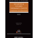 Securities and Futures Ordinance (CAP 571): Commentary and Annotations, 2025 Edition (e-Book)