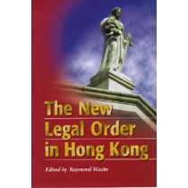 The New Legal Order in Hong Kong
