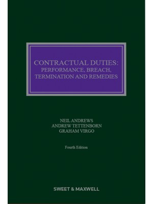 Contractual Duties: Performance, Breach, Termination and Remedies 4th ed